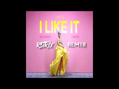 Cardi B -  I Like It (R3TRIX Remix) Extended