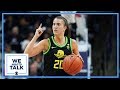 Sabrina Ionescu talks returning to Oregon and her impact in women's basketball | We Need to Talk