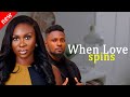 WHEN LOVE SPINS Maurice Sam And Sonia Uche New Trending Nollywood Movie 2024