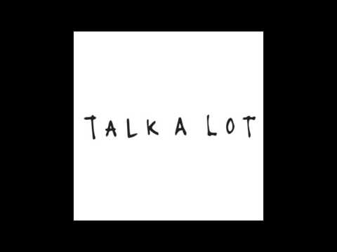Teddy Lewis King - Talk A Lot