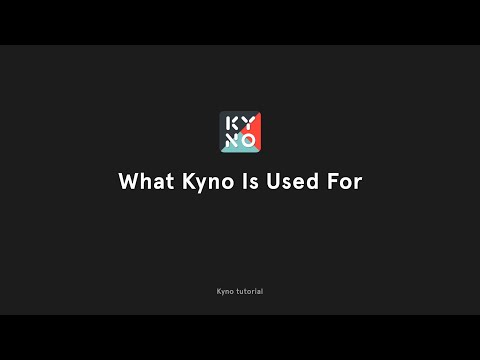 What Kyno Is Used For