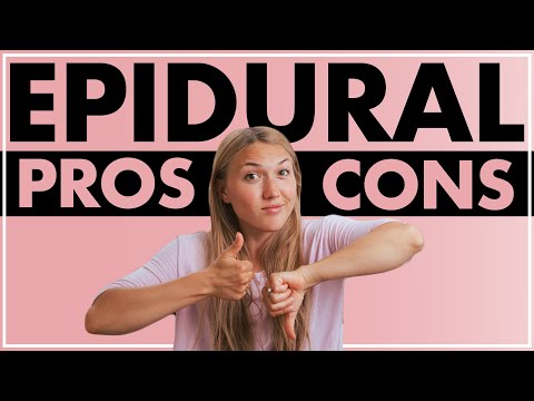 EPIDURAL During Labor and Delivery | PROS and CONS for Epidural for Labor and Birth