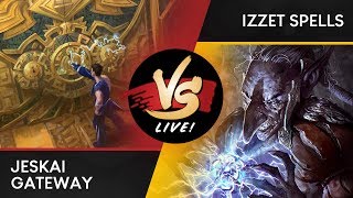 VS Live! | Jeskai Gateway VS Izzet Spells | Standard