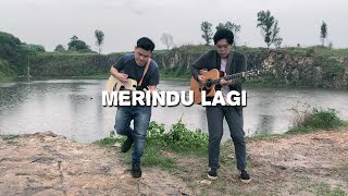 Download lagu Merindu Lagi - Yovie & Nuno ( Willy Anggawinata Cover   Lirik ) mp3