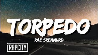Download lagu Rae Sremmurd - Torpedo (Lyrics) mp3