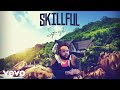 Squash - Skillful (Official Audio)