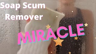 HOW TO CLEAN SOAP SCUM OFF SHOWER GLASS | SHOWER DOORS | TIPS & HACKS | NONTOXIC