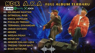 Download lagu NDX AKA FULL ALBUM TERBARU VIRAL 2024: KELINGAN MANTAN, DITINGGAL RABI mp3 Download lagu NDX AKA FULL ALBUM TERBARU VIRAL 2024: KELINGAN MANTAN, DITINGGAL RABI mp3