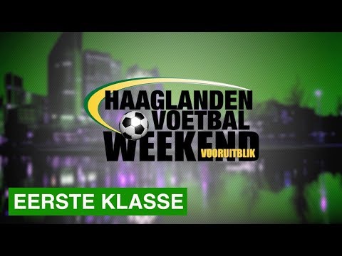 Haaglanden Voetbal weekend - vooruitblik zondag 1e klasse (14-12-2018)