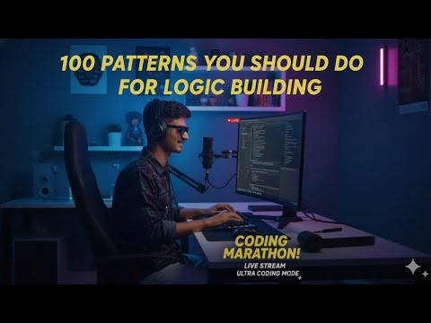 Solving 100 Patterns In Java Logic Building Coding Live Stream Lets Code Java Session