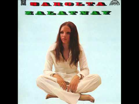 Sarolta Zalatnay - Soon There'll Be a Wedding (Já se asi v létě ožením)