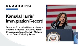 Webinar: Kamala Harris’ Immigration Record