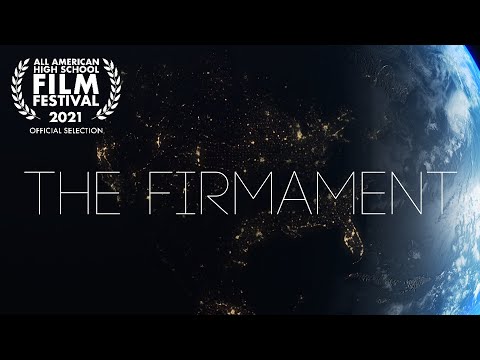 The Firmament- Short Film