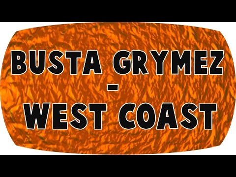 [Dubstep] Busta Grymez  - West Coast [60FPS]
