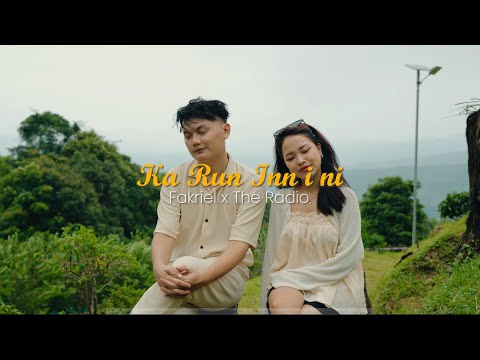 Fakriel x The Radio - Ka Run Inn I Ni (Official MV)