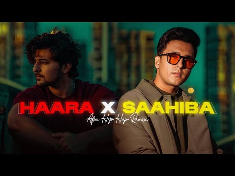 Haara x Saahiba - Darshan Raval | Aditya Rikhari | Afro Hip Hop Remix | Tawheed Mustafa