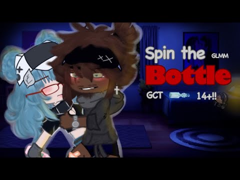 "Spin the Bottle." 14+ GLMM// [gct.] LOOK IN DESC