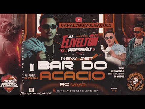 SET AO VIVO NO BAR DO ACÁCIO EM ITABERAÍ GOIÁS COM DJ ELIVELTON PRESSÃO 