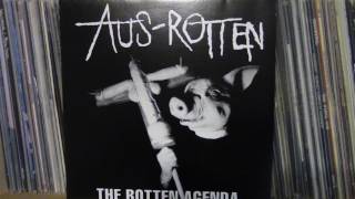 Aus-Rotten - The Rotten Agenda [Full Album]