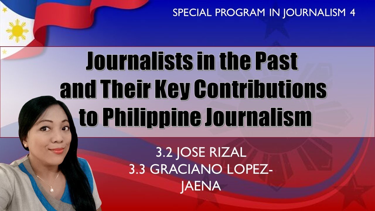 SPJ 4 I JOURNALISTS IN THE PAST AND THEIR KEY CONTRIBUTION TO JOURNALISM I PART 1