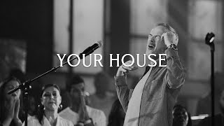 Your House
