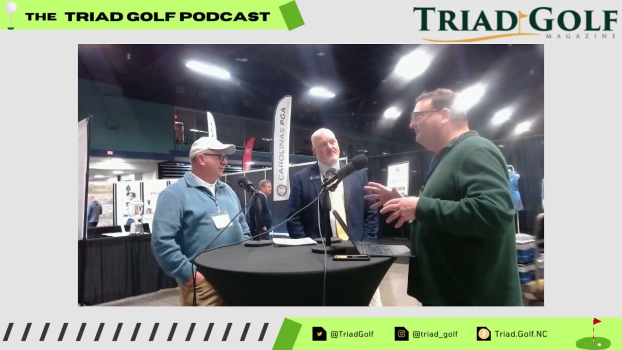 Triad Golf Podcast   Jeff Abbot, Carolinas PGA CEO