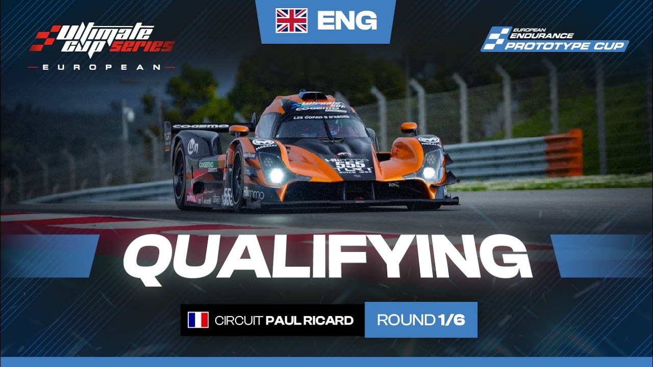 LIVE | EUROPEAN ENDURANCE PROTOTYPE CUP - R1 PAUL RICARD | QUALIFYING