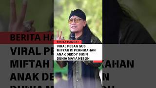 Download lagu Viral pesan Gus Miftah di acara anak Deddy Mulyadi bikin dunia maya heboh #beritahangat #gusmiftah mp3
