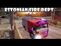 GTA IV Estonian Fire Dept Responding To A Structure Fire Bombeiros Estônia