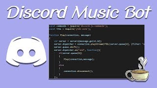 Coding Your Own Discord Bot - Discord.js - Playing Music - *OLD*