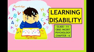 CLASS-11, PSYCHOLOGY, CHAPTER-6. LEARNING DISABILITY. #cbse #psychology #class11 #ncert #msw #viral