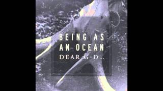 Being As An Ocean - We Will Never Be the Same