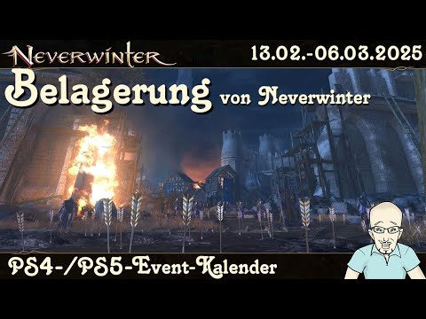 NEVERWINTER Belagerung von Neverwinter - Event-Kalender 13.2. - 6.3.2025 - PS4/PS5 Ereignis deutsch