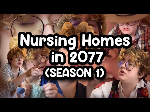 NURSING HOMES IN 2077 SEASON 1 COMPILATION