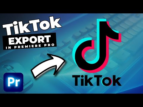 How To EXPORT For TikTok In Premiere Pro