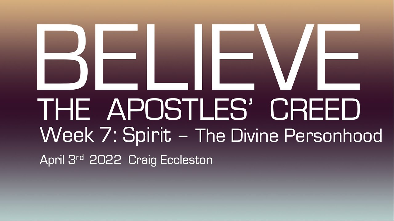 BELIEVE- Spirit: The Divine Personhood