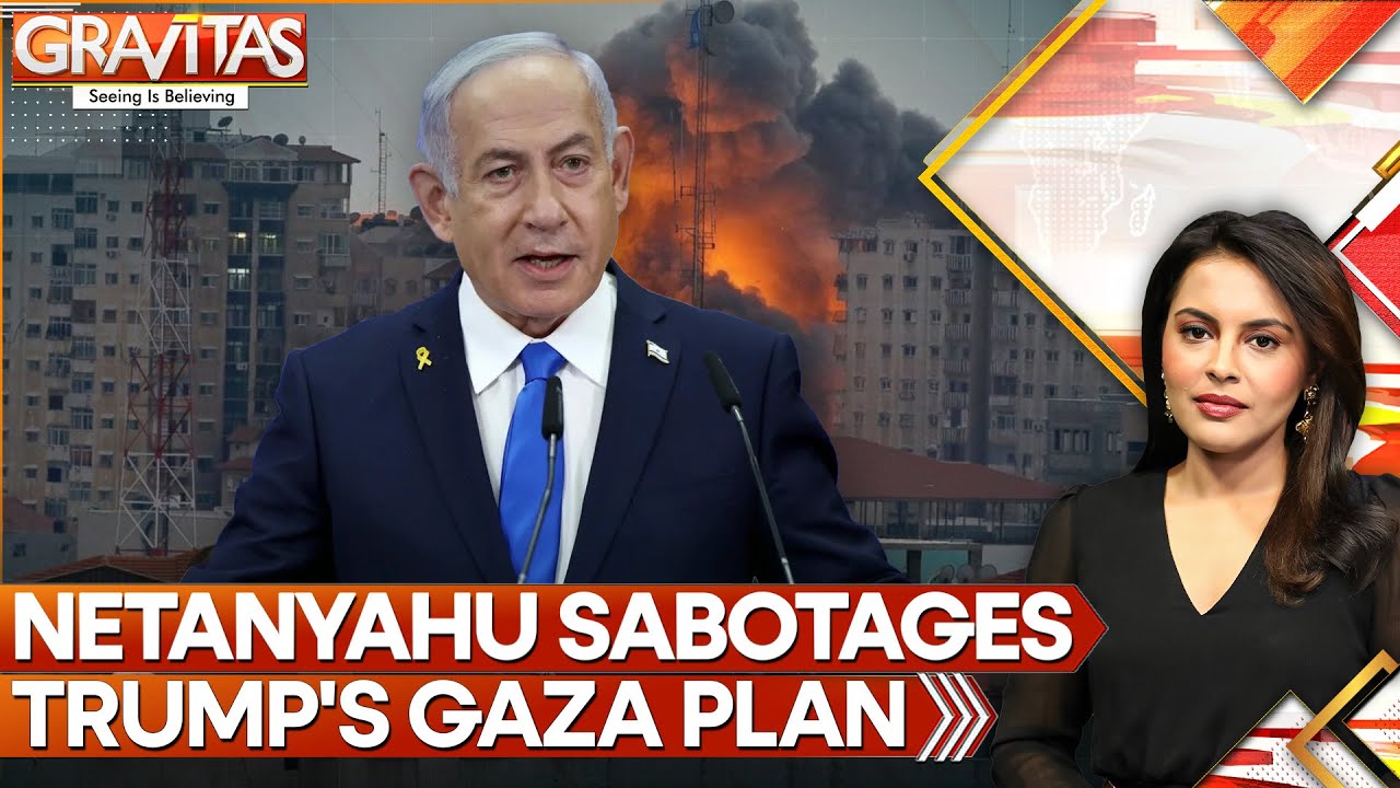Netanyahu Sabotages Trump's Gaza Peace Push With Qatar Strikes | Gravitas
