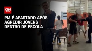 Vídeo: Vídeo: PM é afastado após agredir jovens dentro de escola no RJ | CNN NOVO DIA