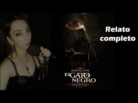 El Gato Negro de Edgar Allan Poe (Relato Completo Narrado)