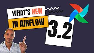 What's new in Apache Airflow 3.2?