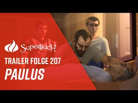 Trailer Superbuch Folge 207 "Aufgeben gibt's nicht - Paulus im Sturm"