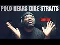 First Time Hearing DIRE STRAITS DON T WORRY Reaction