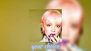 your choice - lily allen [sped up]