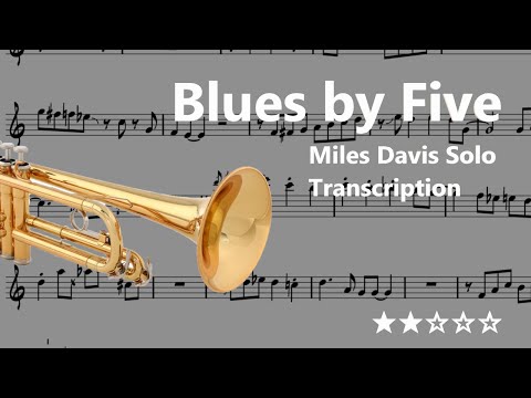 Blues by Five - Miles Davis Solo Transcription