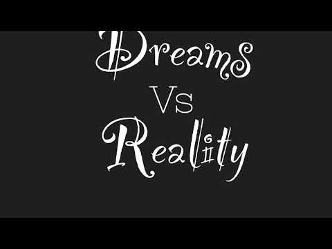 Lil laff - Dreams vs Reality