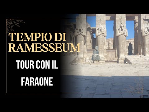Alla Scoperta del Ramesseum: Tempio Funerario di Ramses II