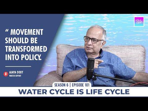 WATER CYCLE IS LIFE CYCLE || Ajaya Dixit || Exec. Director - ISET-Nepal || Doers Ep 101