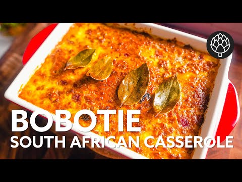 Bobotie Recipe - Classic South African Casserole