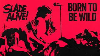 Image of Slade – Slade Alive! – Born To Be Wild
