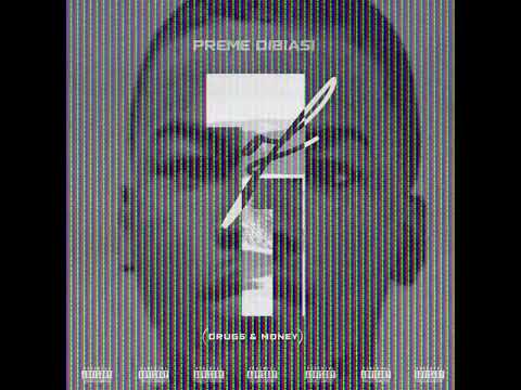 Preme Dibiasi - 1 of 1 (Drugs & Money)